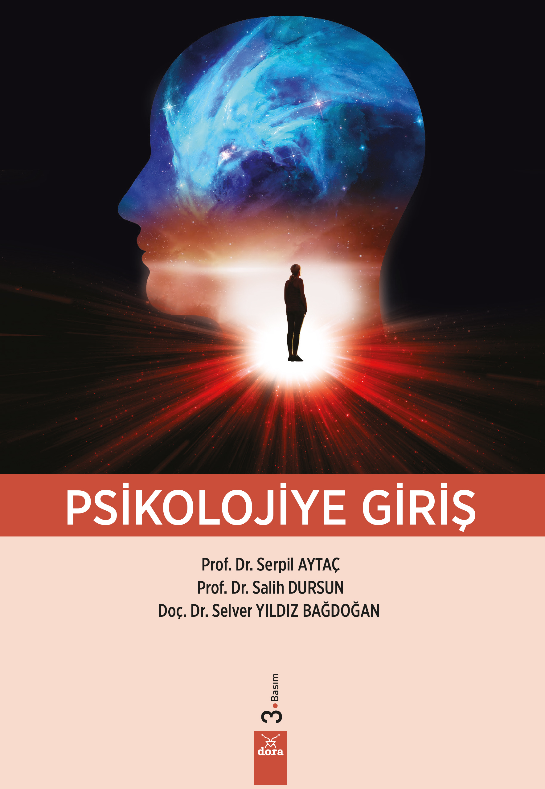 Psikolojiye Giriş | 384 | Dora Yayıncılık